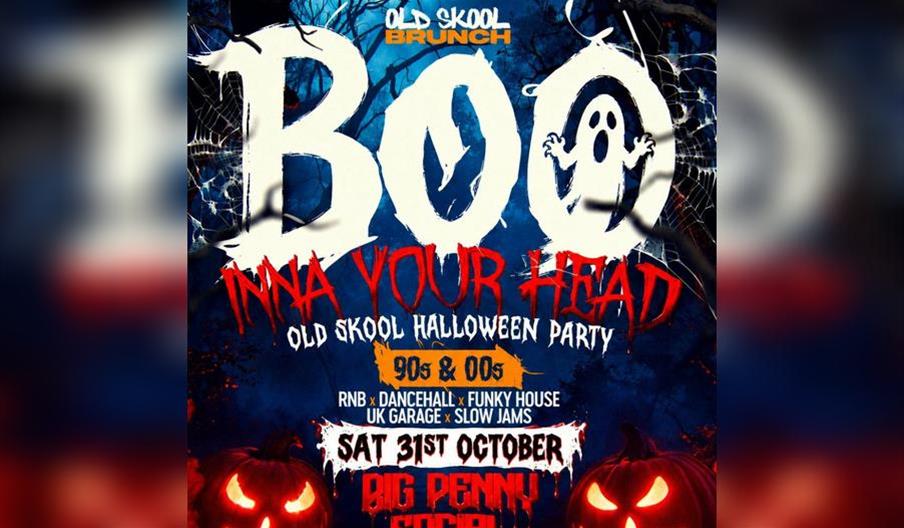 Old Skool Halloween Party - Boo! Inna Your Head