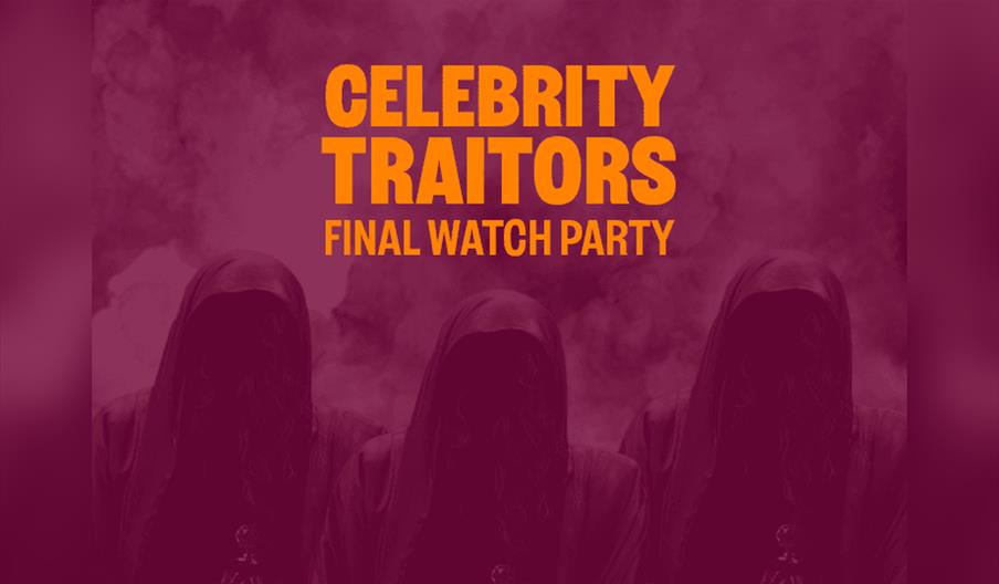 Celebrity Traitors Final: Watch Party